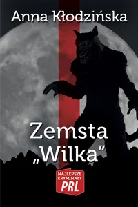Zemsta Wilka Zemsta Wilka