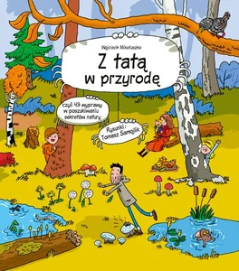Z tatą w przyrodę