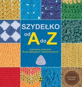 Szydełko od A do Z w.2 Szydełko od A do Z w.2