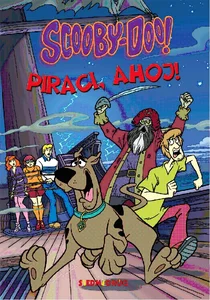 Scooby-Doo! Piraci, ahoj! Wielkie Śledztwa Tajemniczej Spółki Scooby-Doo! Piraci, ahoj! Wielkie Śledztwa Tajemniczej Spółki