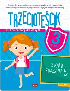 Trzecioteścik Test kompetencji dla klasy 3