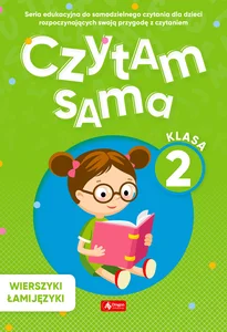 Czytam sama klasa 2 Wierszyki Łamijęzyki Czytam sama klasa 2 Wierszyki Łamijęzyki