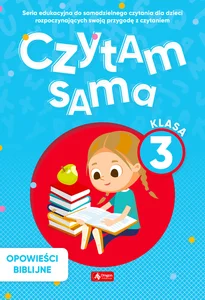 Czytam sama klasa 3 Opowieści Biblijne