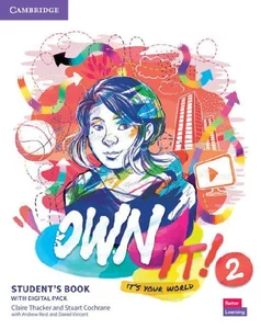 Own it! 2 Student's Book with Digital Pack