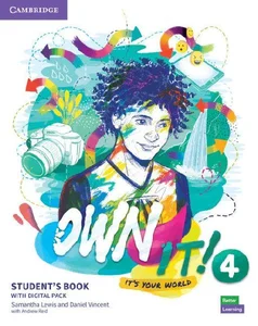Own it! 4 Student's Book with Practice Extra Own it! 4 Student's Book with Practice Extra