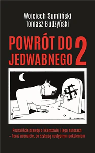 Powrót do Jedwabnego 2 Powrót do Jedwabnego 2