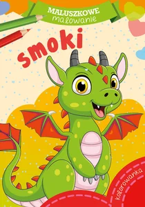 Smoki. Maluszkowe malowanie Smoki. Maluszkowe malowanie