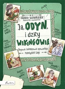 Ja, Odyn, i dzicy wikingowie Ja, Odyn, i dzicy wikingowie