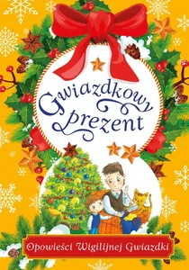 Gwiazdkowy prezent Gwiazdkowy prezent