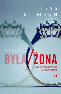 Była/żona Nie pozbędziesz się jej tak łatwo Była/żona Nie pozbędziesz się jej tak łatwo