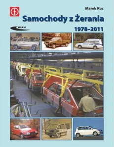 Samochody z Żerania 1978-2011 Samochody z Żerania 1978-2011