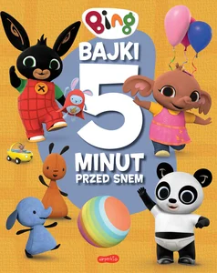 Bing Bajki 5 minut przed snem Bing Bajki 5 minut przed snem