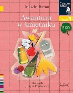 Awantura w śmietniku. Czytam sobie. Poziom 1 Awantura w śmietniku. Czytam sobie. Poziom 1