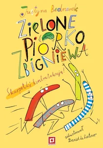 Zielone piórko Zbigniewa Skarpetki kontratakują!