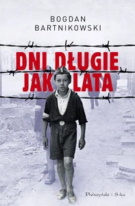Dni długie jak lata Dni długie jak lata