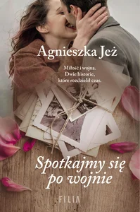 Spotkajmy się po wojnie Spotkajmy się po wojnie