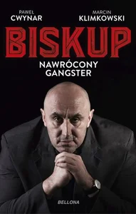 Biskup Nawrócony gangster Biskup Nawrócony gangster