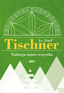 Nadzieja mimo wszystko Nadzieja mimo wszystko