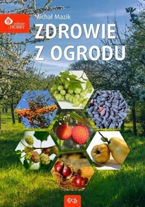 Zdrowie z ogrodu Zdrowie z ogrodu