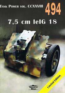 7,5 cm lelG 18. Tank Power vol. CCXXVIII 494