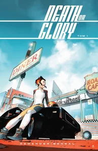 Death or Glory Death or Glory