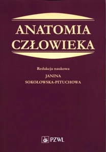 Anatomia człowieka Podręcznik dla studentów medycyny