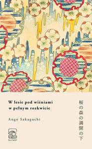 W lesie pod wiśniami w pełnym rozkwicie W lesie pod wiśniami w pełnym rozkwicie
