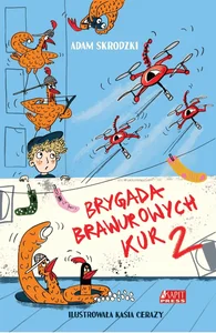 Brygada Brawurowych Kur 2 Brygada Brawurowych Kur 2