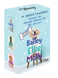 Był sobie szczeniak Bailey / Ellie / Molly Pakiet
