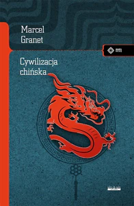 Cywilizacja chińska Cywilizacja chińska