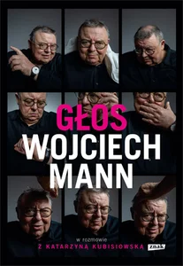 Głos Wojciech Mann w rozmowie z Katarzyną Kubisiowską