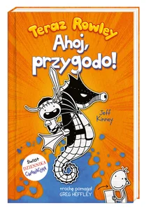 Teraz Rowley. Ahoj, przygodo!