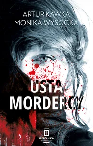 Usta mordercy Usta mordercy