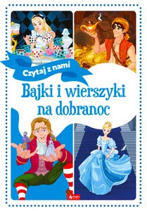 Bajki i wierszyki na dobranoc Bajki i wierszyki na dobranoc