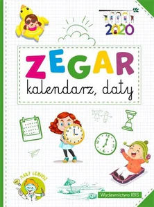 Zegar, kalendarz, daty. Mały geniusz