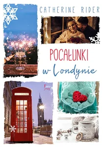 Pocałunki w Londynie Pocałunki w Londynie