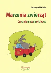 Marzenia zwierząt Czytanie metodą sylabową.
