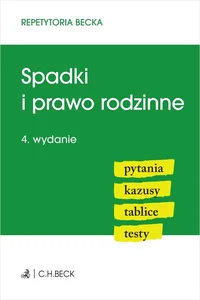 Spadki i prawo rodzinne Pytania Kazusy Tablice Testy