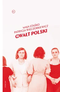 Gwałt polski Gwałt polski