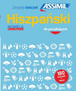 Hiszpański dla początkujących 180 ćwiczeń + klucz Hiszpański dla początkujących 180 ćwiczeń + klucz