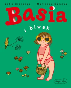 Basia i biwak Basia i biwak