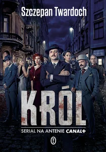 Król Serial na antenie Canal+ Król Serial na antenie Canal+