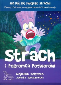 Strach i Pogromca Potworów