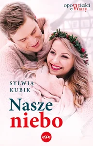 Nasze niebo Nasze niebo