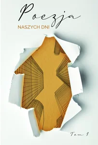 Poezja naszych dni Tom 1