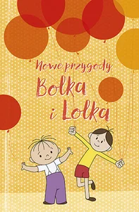 Nowe przygody Bolka i Lolka Nowe przygody Bolka i Lolka