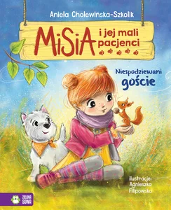 Misia i jej mali pacjenci Niespodziewani goście Misia i jej mali pacjenci Niespodziewani goście