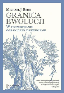 Granica ewolucji W poszukiwaniu ograniczeń darwinizmu
