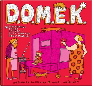 D.O.M.E.K.