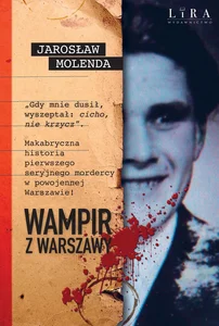 Wampir z Warszawy Wampir z Warszawy